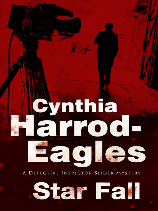Title details for Star Fall by Cynthia Harrod-Eagles - Available
